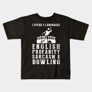 Strike with Laughter! Funny '4 Languages' Sarcasm Bowling Tee & Hoodie Kids T-Shirt